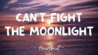 Can't Fight The Moonlight - LeAnn Rimes (Lyrics) 🎵