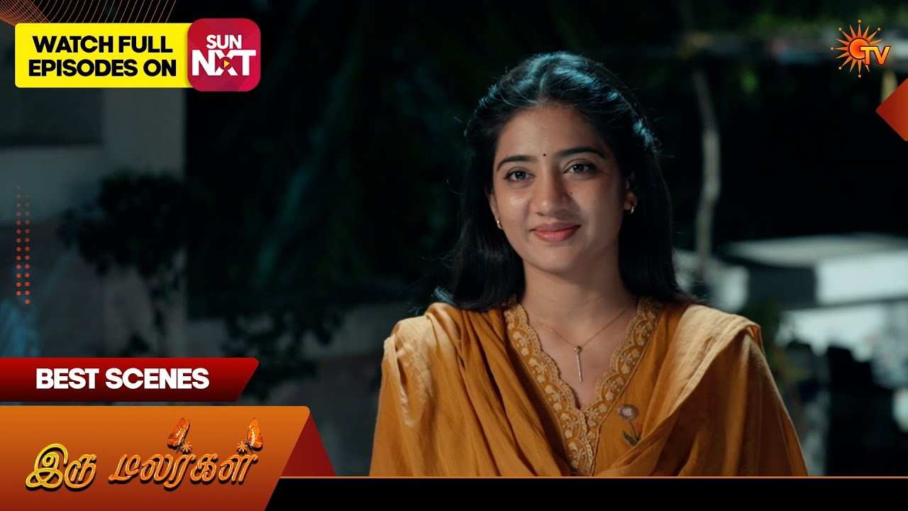 Iru Malargal - Best Scenes |02 Oct 2026 | Tamil Serial | Sun TV