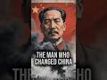 The Man Who Changed China Forever