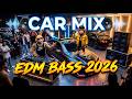 🚗🔥 CAR MIX BASS 🔥 EDM Festival Style DJ Set 🎧⚡