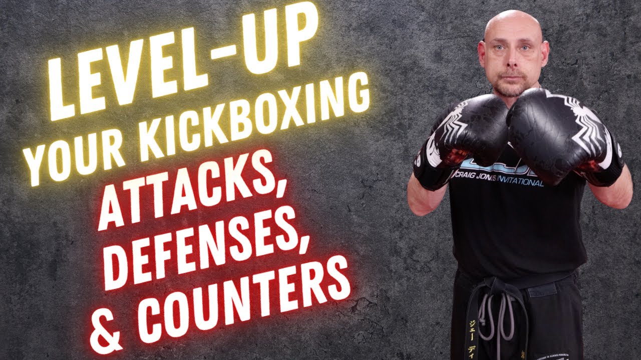 Level Up Your Kickboxing: Attacks, Defenses, and Dominate