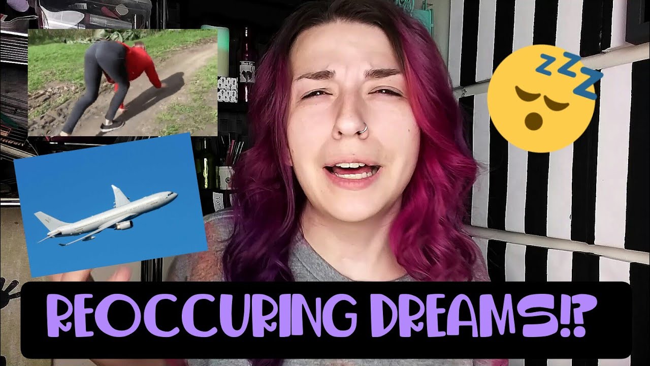 EXPLAINING MY WEIRD DREAMS STORYTIME YouTube