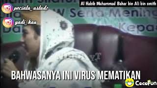 Ceramah habib bahar# tentang virus Corona