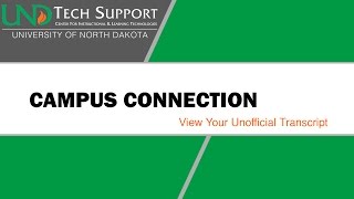 Campus Connection: View Your Unofficial Transcript Profile
