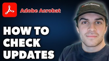 How to Check Adobe Acrobat Updates (Full 2024 Guide)