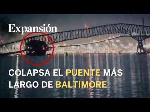 Así ha colapsado el puente más largo de Baltimore tras el choque de un buque