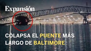 Así ha colapsado el puente más largo de Baltimore tras el choque de un buque