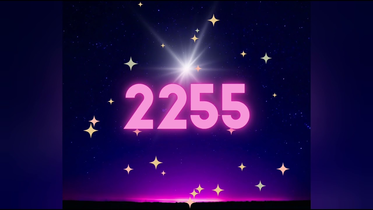 2255 Message From Your Angels 2255 Meaning | Massive Soul Shift & Quantum Timeline Upgrade
