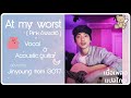 GOT7 Jinyoung - [แปล] At my worst - Pink Sweat$ [Vocal & Acoustic guitar by. Jinyoung from GOT7]