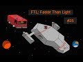Likkanic Adventure: FTL, Faster Than Light #25