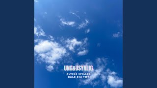 Video thumbnail of "Ung&Usynlig - HOLD DIG TÆT"