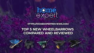 5 Best Wheelbarrows for Easy Gardening in 2019 (REVIEWS)