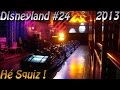 Deanrell  disneyland 24  h squiz ils sont partout 