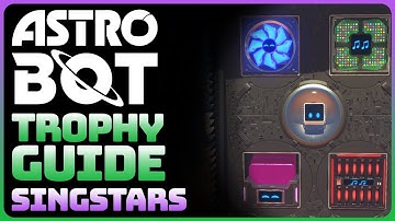 Astro Bot - SingStars (Trophy Guide)