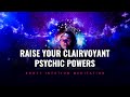 Extra Sensory Perception | Raise Your Clairvoyant Psychic Powers | Boost Intuition Meditation 🎧