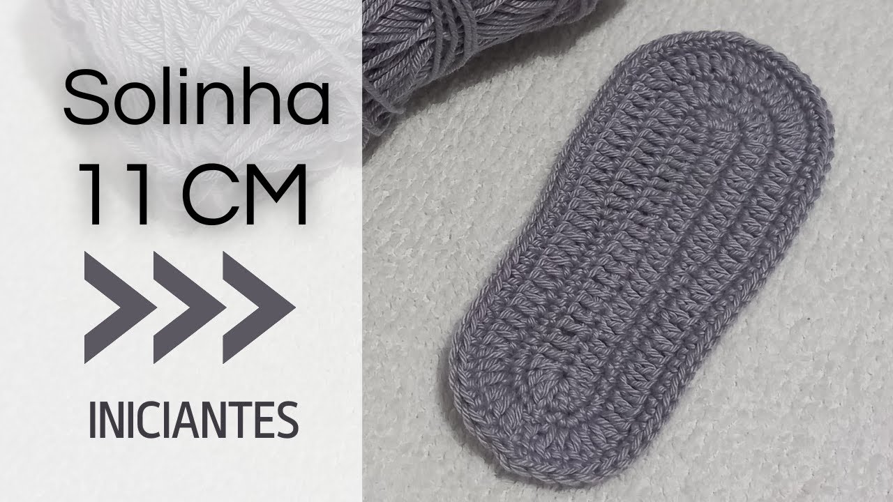 SOLINHA DE CROCHÊ 11CM COM 78 PONTOS PARA SAPATINHO DE BEBÊ | CROCHÊ INICIANTES @atelie.lucianeleite