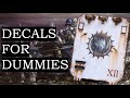 How to apply decals and transfers for warhammer