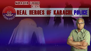 Heroes Of Karachi Police | Officers Making a Difference