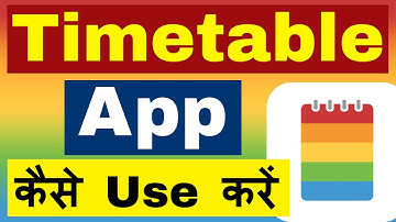 TimeTable App Kaise Use Kare || Class Timetable || Schedule App