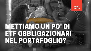 Che effetto fanno gli etf obbligazionari in portafoglio?