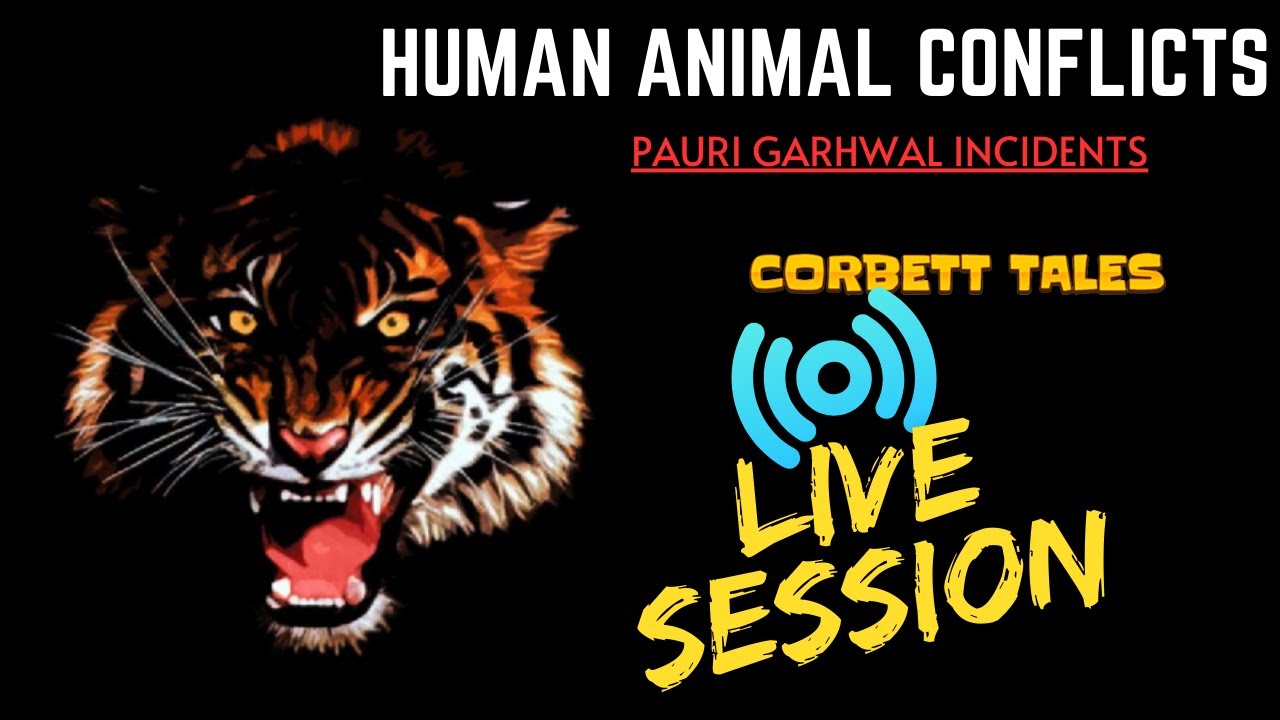 Human Animal Conflict | Pauri Garhwal Incident