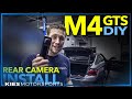 Installing a OEM BMW Rear View Camera in the Ultimate BMW M4 GTS