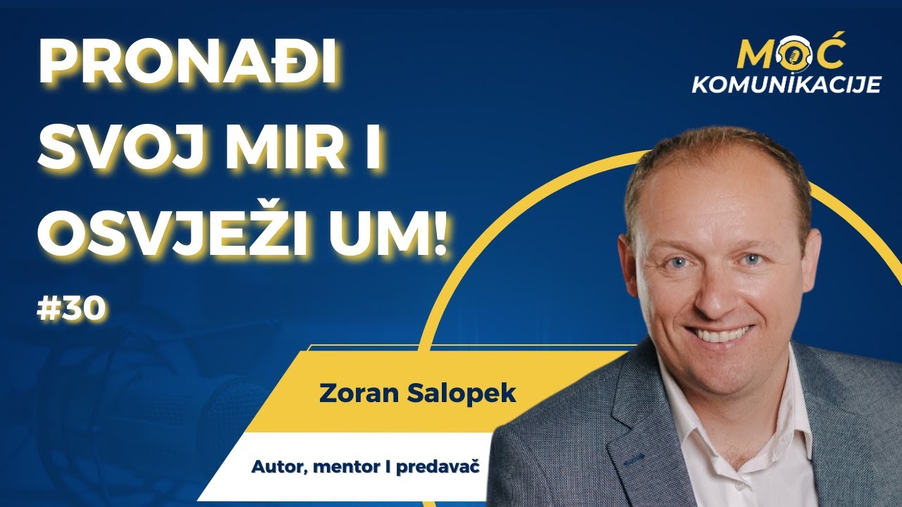 Zoran Salopek: Kako smiriti svoj ego i otkriti pravu istinu? // E030