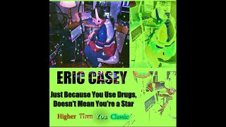 Eric Casey - "Dub It All Hell" - Track 16 - Just Because You Use Drugs... LP - Visualizer