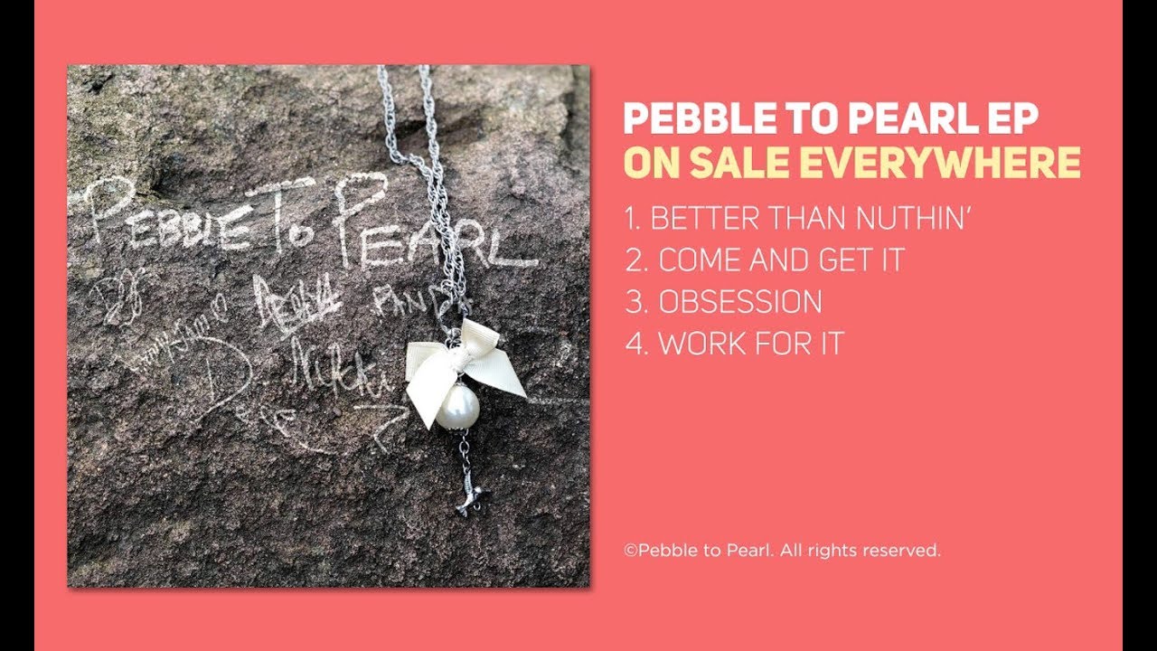 Pebble to Pearl EP promo video
