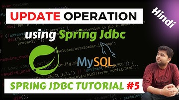 Update Operation using Spring Jdbc | Spring Jdbc Tutorial
