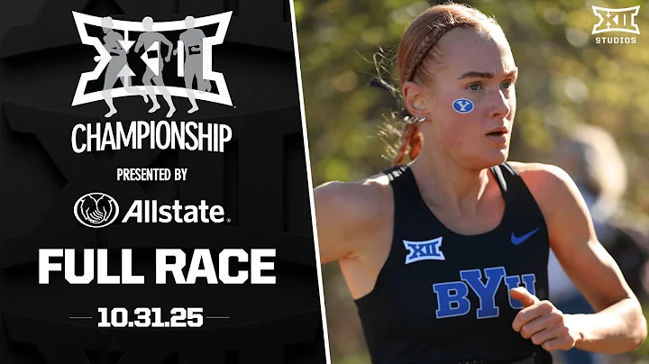 2025 Big 12 Women's Cross Country Championship Full Race Replay presented by Allstate