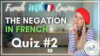 French Negation: Block 1 Review | A1→B2 – Common mistakes