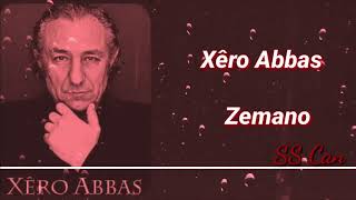 خيرو عباس هوي زمانو سمعها