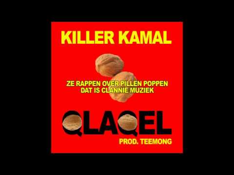 Killer Kamal - Qlaqel (prod. Teemong) - Killer Kamal - Qlaqel (prod. Teemong)