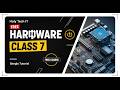 Free Computer Hardware class 7
