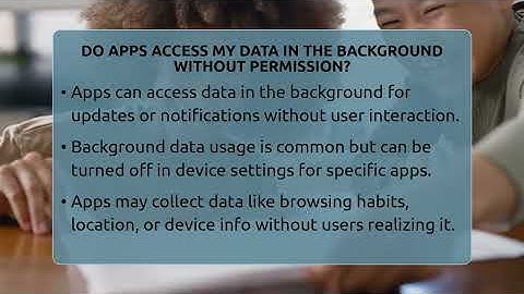 Do Apps Access My Data In The Background Without Permission? - Everyday-Networking