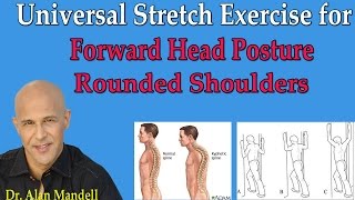 Most Important Universal Stretch Exercise for Forward Head Posture & Rounded Shoulders - Dr Mandell