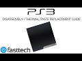 PS3 Slim Disassembly and Thermal Paste Replacement Guide