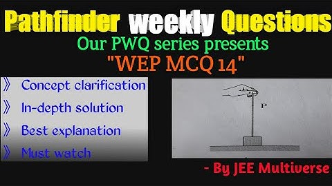 PWQ | PATHFINDER WEP MCQ 14