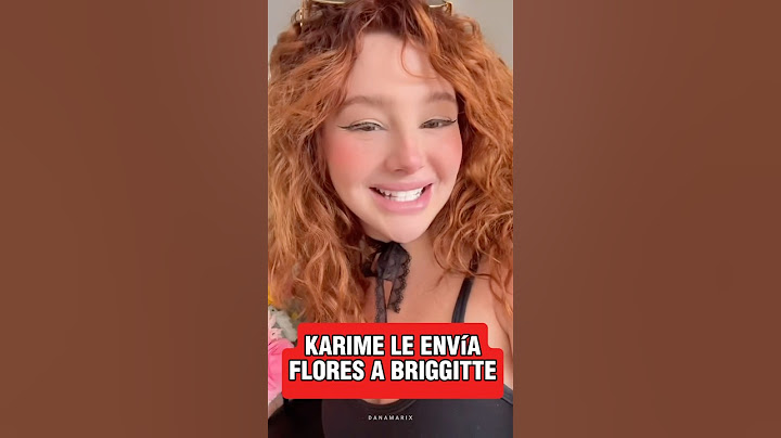 Karime le envía flores a Briggitte 💐. Karime Pindter y Briggitte Bozzo #karimepindter #teammar
