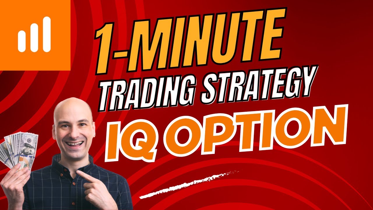Quick Profits IQ OPTION One Minute Trading Strategy for Quick Profits | # ...