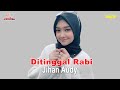 Jihan Audy - Ditinggal Rabi (Official Video)