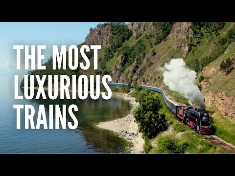 The Top 10 Most Luxurious Trains in the World