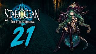 The Treikuran Slaughtery! | Star Ocean: Integrity and Faithlessness First Playthrough Part 21