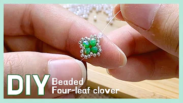 DIY) 비즈로 네잎 클로버 만들기🍀 l Making beaded four-leaf clover