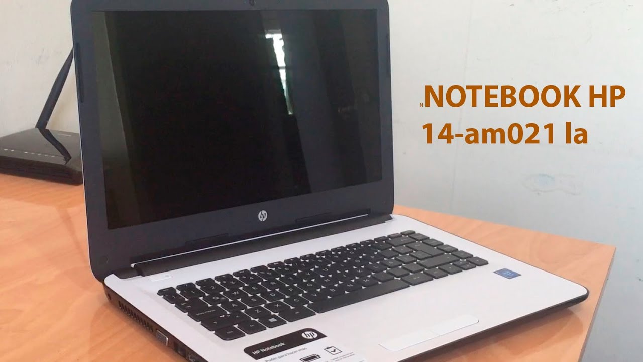 Unboxing y configuración inicial del Notebook HP 14-am021 la - YouTube