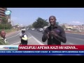 Maneno Ya Wakenya Baada Ya Rais Magufuli Kuwasili 