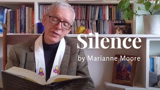 Silence by Marianne Moore, read by Maitreyabandhu | Pop Up Retreat Poem 3
