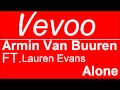 Armin Van Buuren FT Lauren Evans Alone Official Audio Vevoo