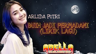 BUIH JADI PERMADANI voc.Arlida putri Music&lirik